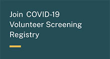 Help Find a Vaccine for COVID-19 Volunteer Today