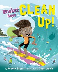 Book cover for "Rocket says CLEAN UP!"