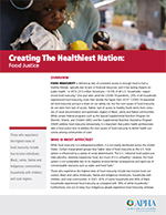 Creating the Healthiest Nation: Food Justice fact sheet