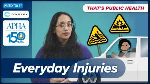 That's Public Health: Everyday Injuries