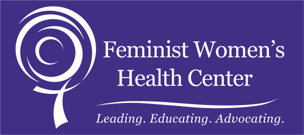 Feminist Women's Health Center: Leading. Educating. Advocating.
