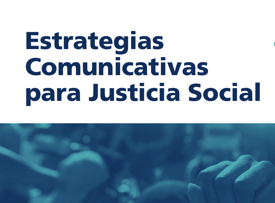 Estrategias comunicativas para justicia social