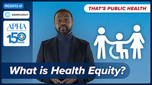 What is Health Equity?