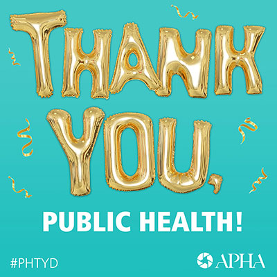 THANK YOU, PUBLIC HEALTH!