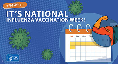 It's National Influenza Vaccination Week! #FightFlu
