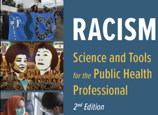 Cover of book Racism: Science and Tools for the Public Health Professional