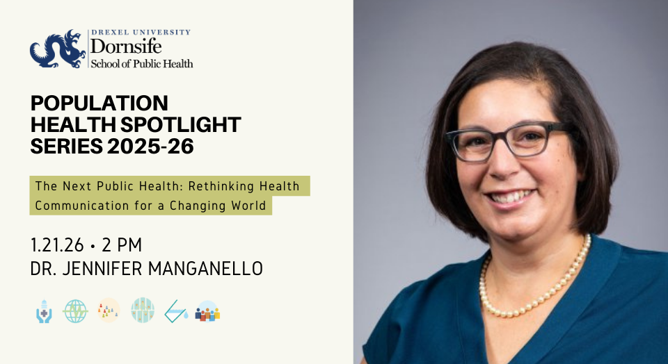 Population Health Spotlight Speaker Series: Dr. Manganello Population Health Spotlight Speaker Series: Dr. Manganello