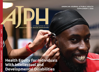 Cover of AJPH featuring a Black Special Olympics Athlete getting a hearing aid put in their ear